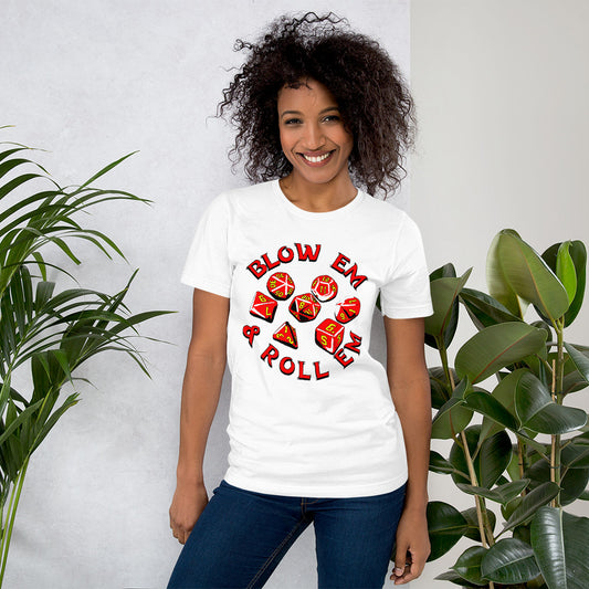 Blow 'Em & Roll 'Em Unisex t-shirt